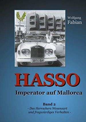 HASSO IMPERATOR AUF MALLORCA | 9783751916707 | FABIAN, WOLFGANG