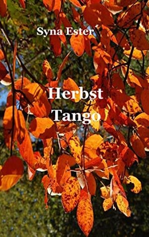 HERBST TANGO | 9783748144922 | ESTER, SYNA