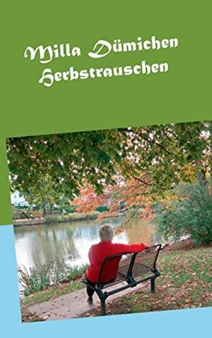 HERBSTRAUSCHEN | 9783750400177 | DUMICHEN, MILLA