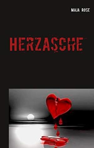 HERZASCHE | 9783749496495 | ROSE, MAJA