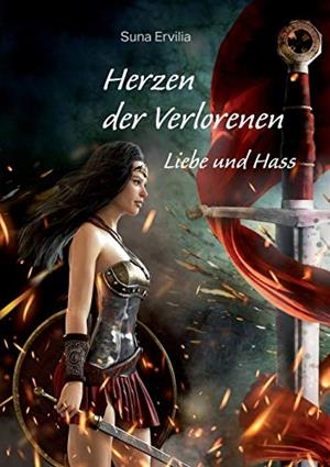 HERZEN DER VERLORENEN | 9783750425361 | ERVILIA, SUNA