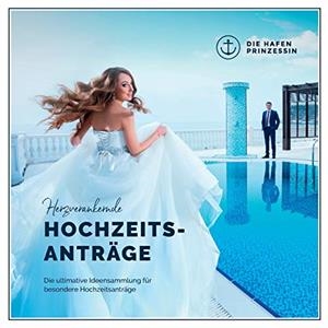 HERZVERANKERNDE HOCHZEITSANTRÄGE | 9783750480247