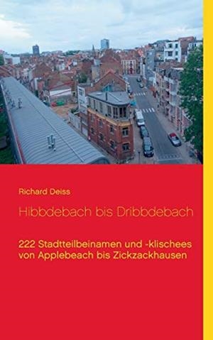 HIBBDEBACH BIS DRIBBDEBACH | 9783839110225 | DEISS, RICHARD