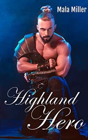 HIGHLAND HERO | 9783749432356 | MILLER, MALA