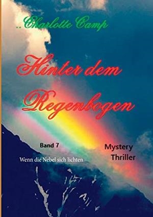HINTER DEM REGENBOGEN | 9783751907347 | CAMP, CHARLOTTE