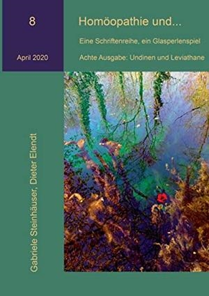 HOMÖOPATHIE UND... | 9783751908238 | STEINHAUSER, GABRIELE / ELENDT, DIETER