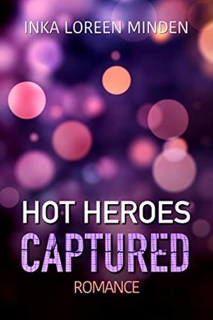 HOT HEROES | 9783750411487 | MINDEN, INKA LOREEN