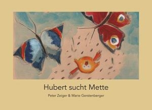 HUBERT SUCHT METTE | 9783748131403 | ZEIGER, PETER / GERSTENBERGER, MARIE