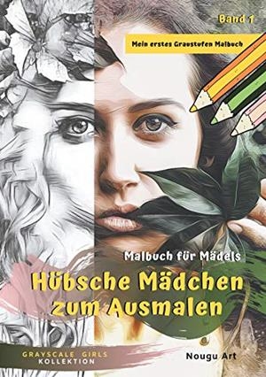HÜBSCHE MÄDCHEN ZUM AUSMALEN MALBUCH FÜR MÄDELS | 9783749478521 | ART, NOUGU