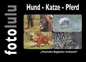 HUND - KATZE - PFERD | 9783749468980 | FOTOLULU