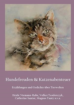 HUNDEFREUDEN & KATZENABENTEUER | 9783750493643 | NIEMANN-RABE, HEIDE / TEODORCZYK, VOLKER / SANTUR, C