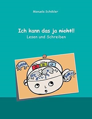 ICH KANN DAS JA NICHT!! | 9783750416314 | SCHOBLER, MANUELA