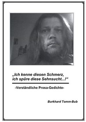 ICH KENNE DIESEN SCHMERZ ... | 9783734778643 | TOMM-BUB, BURKHARD