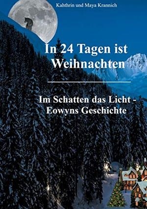 IN 24 TAGEN IST WEIHNACHTEN | 9783750423008 | KRANNICH, KATHRIN / KRANNICH, MAYA