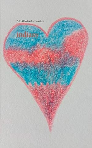INDIANY | 9783751903165 | OBERFRANK - HUNZIKER, PETER
