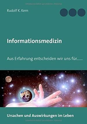 INFORMATIONSMEDIZIN | 9783751904650 | KERN, RUDOLF K.