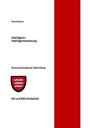 INTELLIGENZ - INTELLIGENZMESSUNG | 9783749473984 | WIESER, GERALD