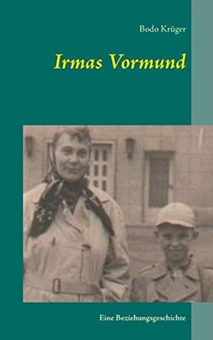 IRMAS VORMUND | 9783752898880 | KRUGER, BODO
