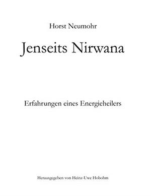 JENSEITS NIRWANA | 9783751906982 | NEUMOHR, HORST