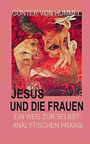 JESUS UND DIE FRAUEN | 9783749470440 | VON HUMMEL, GUNTER