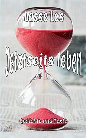 JETZTSEITS LEBEN | 9783750414266 | LOS, LASSE