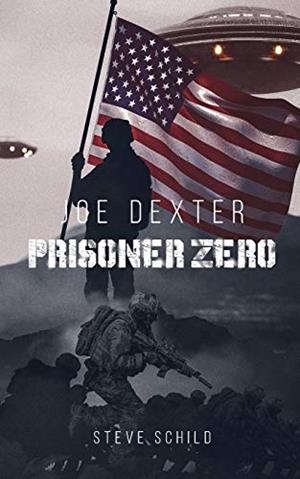 JOE DEXTER PRISONER ZERO | 9783735784711 | SCHILD, STEVE