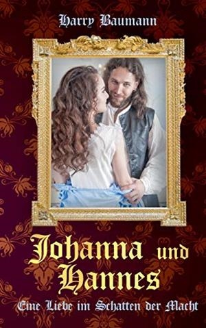 JOHANNA UND HANNES | 9783748137290 | BAUMANN, HARRY