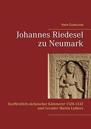 JOHANNES RIEDESEL ZU NEUMARK | 9783749483808 | GUTEKUNST, HANS