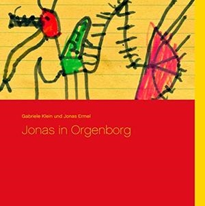 JONAS IN ORGENBORG | 9783750435407 | KLEIN, GABRIELE / ERMEL, JONAS