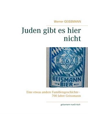 JUDEN GIBT ES HIER NICHT | 9783735791238 | GEISSMANN, WERNER
