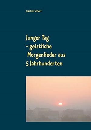 JUNGER TAG | 9783749437580 | SCHERF, JOACHIM