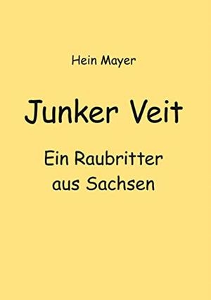 JUNKER VEIT | 9783751961653 | MAYER, HEIN