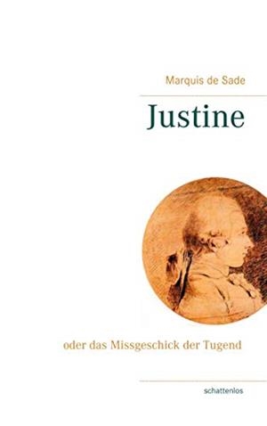 JUSTINE | 9783741282386 | MARQUIS DE SADE, DONATIEN ALPHONSE FRANCOIS