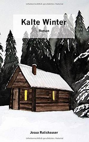 KALTE WINTER | 9783750462410 | RUTISHAUSER, JOSUA