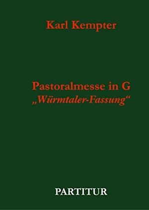 KEMPTER: PASTORALMESSE IN G | 9783749496631 | KEMPTER, KARL