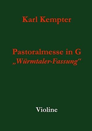 KEMPTER: PASTORALMESSE IN G. VIOLINE | 9783749496730 | KEMPTER, KARL