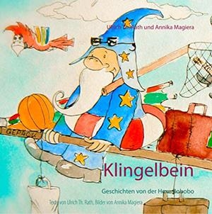 KLINGELBEIN | 9783750420137 | RATH, ULRICH TH. / MAGIERA, ANNIKA