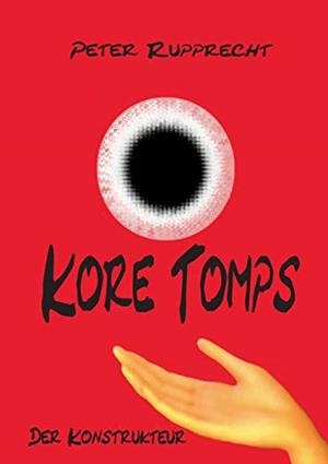 KORE TOMPS 3 | 9783751923255 | RUPPRECHT, PETER