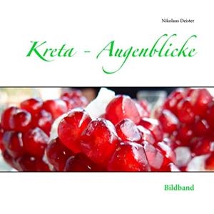 KRETA - AUGENBLICKE | 9783749410132 | DEISTER, NIKOLAUS
