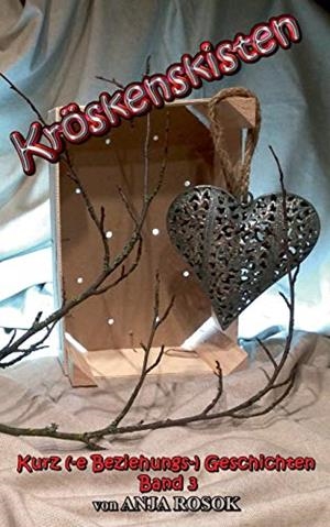 KRÖSKENSKISTEN III | 9783750415232 | ROSOK, ANJA