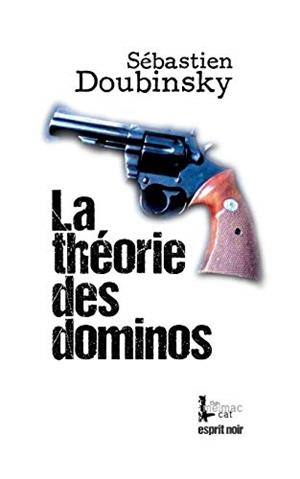 THÉORIE DES DOMINOS, LA | 9782322210800 | DOUBINSKY, SEBASTIEN