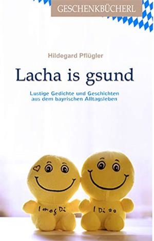 LACHA IS GESUND | 9783750419209 | PFLUGLER, HILDEGARD