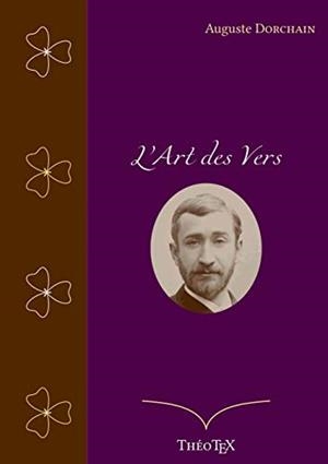 ART DES VERS, L' | 9782322203406 | DORCHAIN, AUGUSTE