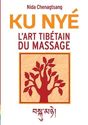 ART TIBETAIN DU MASSAGE, L' | 9782322188468 | CHENAGTSANG, NIDA
