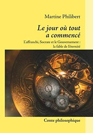 LE JOUR OÙ TOUT A COMMENCÉ | 9782322140060 | PHILIBERT, MARTINE