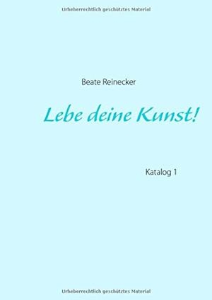 LEBE DEINE KUNST! | 9783749452217