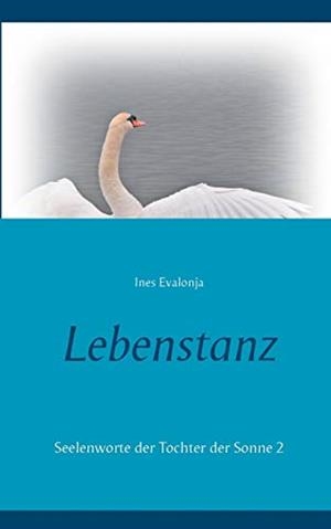 LEBENSTANZ | 9783750412590 | EVALONJA, INES