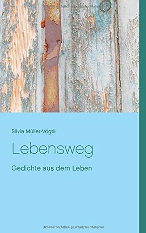 LEBENSWEG | 9783746082516 | MULLER-VOGTLI, SILVIA
