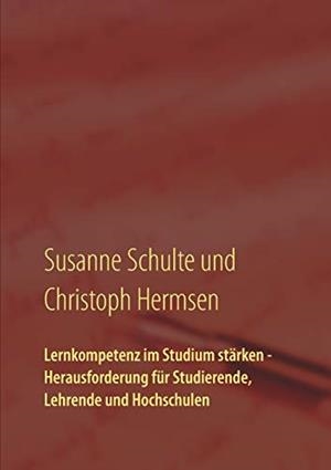 LERNKOMPETENZ IM STUDIUM | 9783752817485 | SCHULTE, SUSANNE / HERMSEN, CHRISTOPH