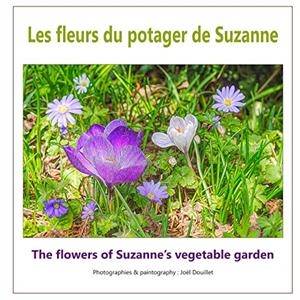 FLEURS DU POTAGER DE SUZANNE, LES | 9782322204595 | DOUILLET, JOEL